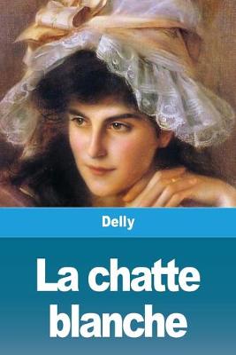 Book cover for La chatte blanche