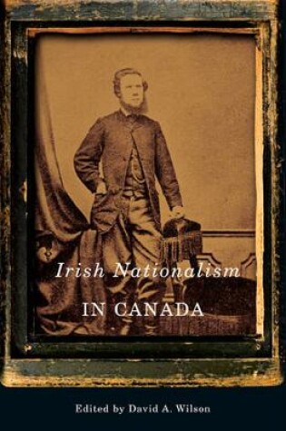 Cover of Irish Nationalism in Canada