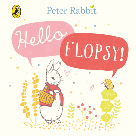 Cover of Peter Rabbit: Hello Flopsy!