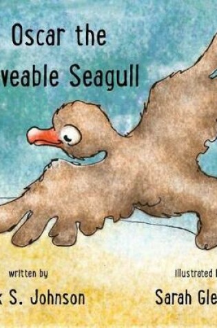 Cover of Oscar the Loveable Seagull