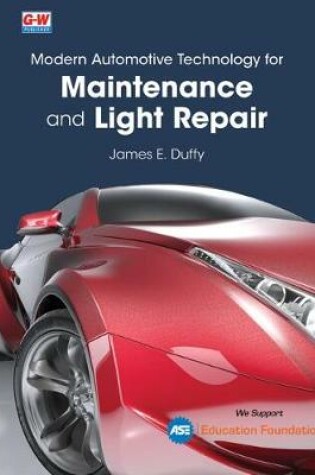 Cover of Modern Automotive Technology for Maintenance and Light Repair