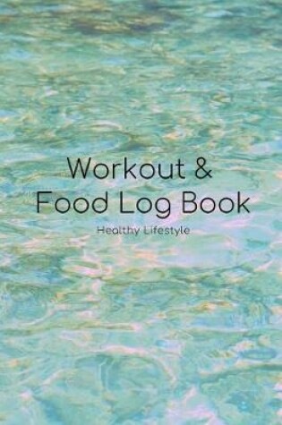 Cover of Fitness and Food Log Book