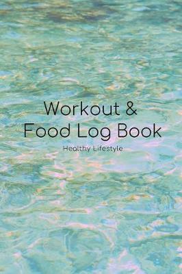 Book cover for Fitness and Food Log Book