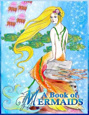 Book cover for A Book of Mermaids