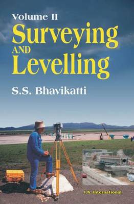 Book cover for Surveying and Levelling: Volume II