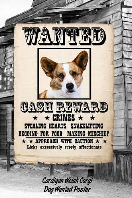 Book cover for Cardigan Welsh Corgi Dog Wanted Poster