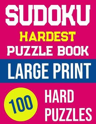 Book cover for Sudoku Hardest Puzzle Book Large Print