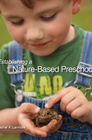 Cover of Establishing a Nature-Based Preschool