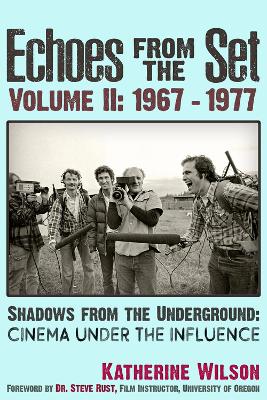 Book cover for Echoes From The Set Volume II (1967- 1977) Shadows From the Underground