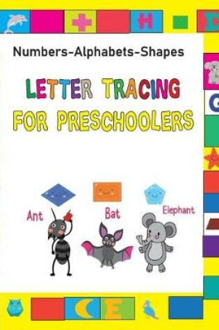 Cover of letter tracing for preschoolers