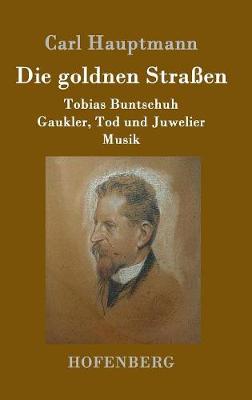 Book cover for Die goldnen Straßen