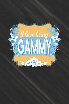 Book cover for I Love Being Gammy