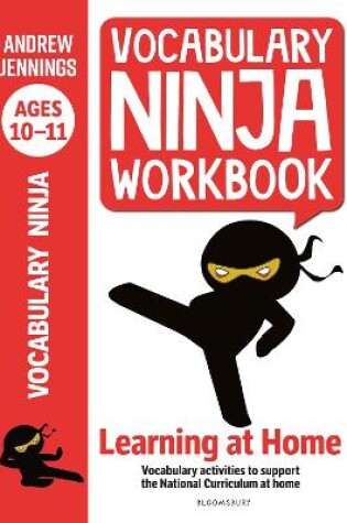 Cover of Vocabulary Ninja Workbook for Ages 10-11