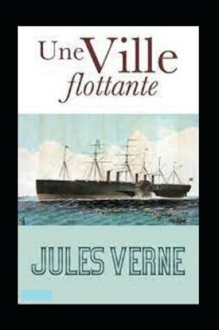 Cover of Une Ville flottante Annoté