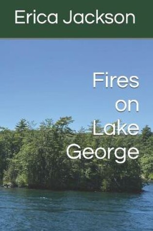 Cover of Fires on Lake George