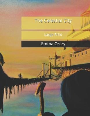 Book cover for The Celestial City
