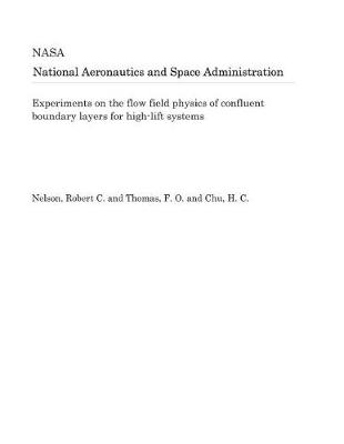 Book cover for Experiments on the Flow Field Physics of Confluent Boundary Layers for High-Lift Systems
