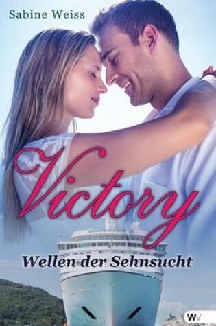 Cover of Victory - Wellen Der Sehnsucht