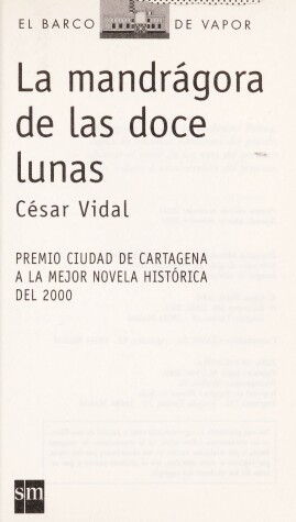 Book cover for La Mandragora De LAS Doce Lunas