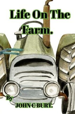 Cover of Life On The Farm.
