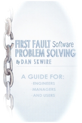 Book cover for First Fault Software Problem Solving