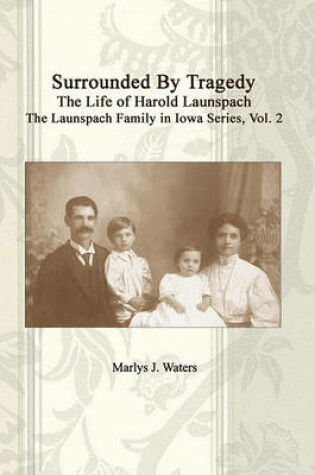 Cover of Surrounded By Tragedy