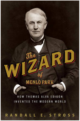 Book cover for The Wizard of Menlo Park