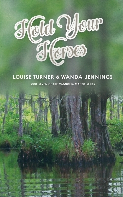 Book cover for Hold Your Horses