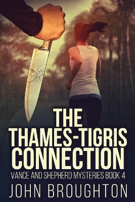 Book cover for The Thames-Tigris Connection