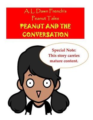 Book cover for Peanut and the Conversation