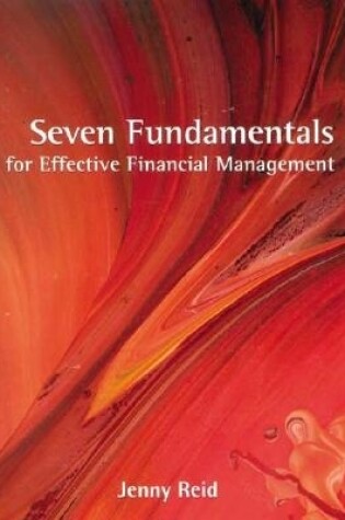 Cover of Seven Fundamentals for Effective Financial Management