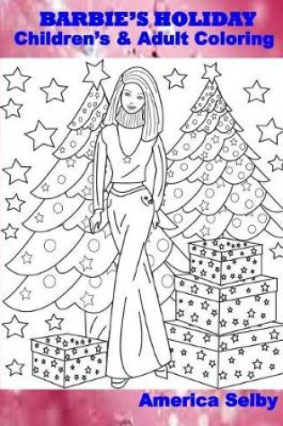 Cover of BARBIE'S HOLIDAY Children's and Adult Coloring Book