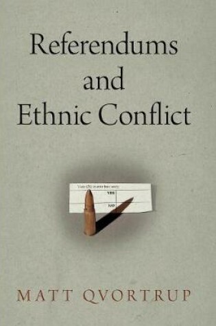 Cover of Referendums and Ethnic Conflict