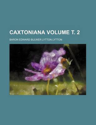 Book cover for Caxtoniana Volume . 2