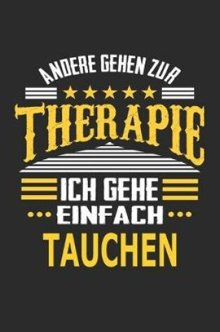 Cover of Andere gehen zur Therapie Ich gehe einfach tauchen