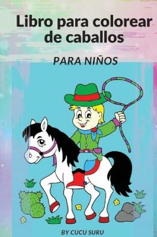 Cover of Libro de colorear de caballos para ni�os