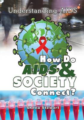 Book cover for How Do AIDS & Society Connect?