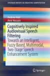 Book cover for Cognitively Inspired Audiovisual Speech Filtering