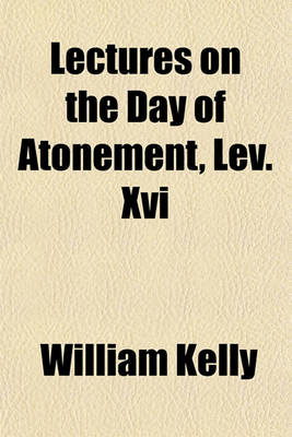 Book cover for Lectures on the Day of Atonement, Lev. XVI