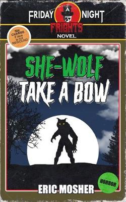 Cover of She-Wolf Take a Bow