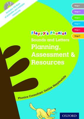 Book cover for Oxford Reading Tree: Floppy's Phonics: Sounds and Letters: Planning, Assessment & Resources Book & CD