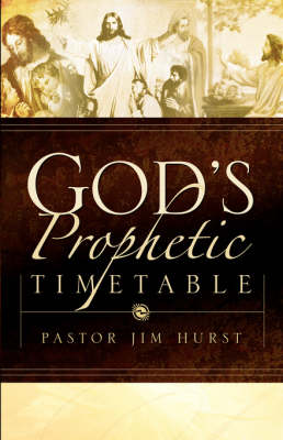 Book cover for God's Prophetic Timetable