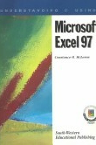 Cover of Understanding & Using Microsoft Excel 97