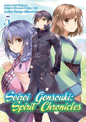 Book cover for Seirei Gensouki: Spirit Chronicles (Manga): Volume 5