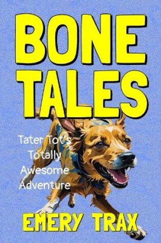 Cover of Bone Tales