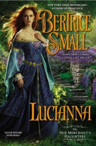Cover of Lucianna: The Silk Merchant's Daughters