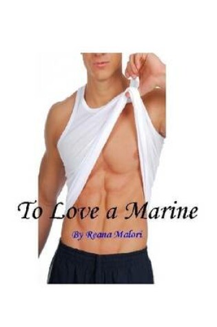 Cover of To Love a Marine