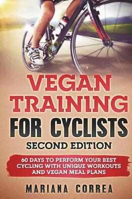 Book cover for VEGAN TRAINING FoR CYCLISTS SECOND EDITION