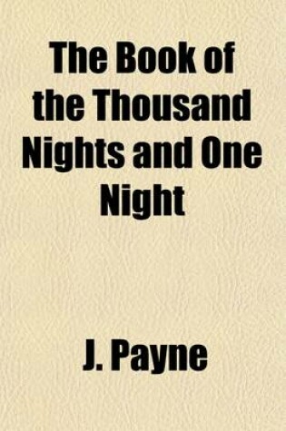 Cover of The Book of the Thousand Nights and One Night