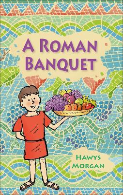 Book cover for Reading Planet KS2 - A Roman Banquet - Level 3: Venus/Brown band